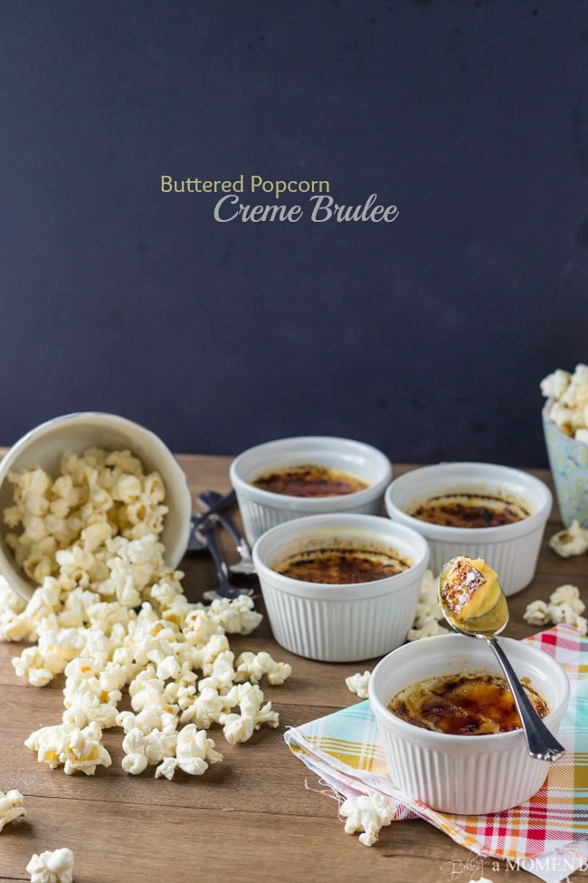 Buttered Popcorn Creme Brulee | Baking a Moment