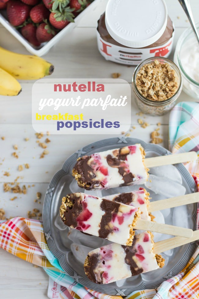 Nutella Yogurt Parfait Breakfast Popsicles | Baking a Moment