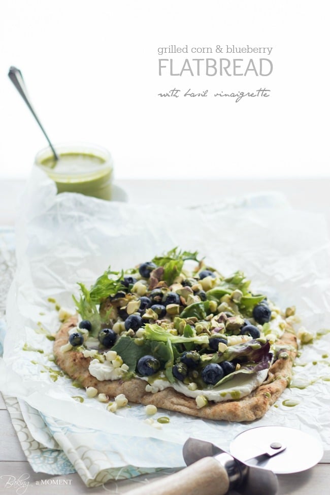 Grilled Corn & Blueberry Flatbread with Whipped Goat Cheese & Basil Vinaigrette | Baking a Moment