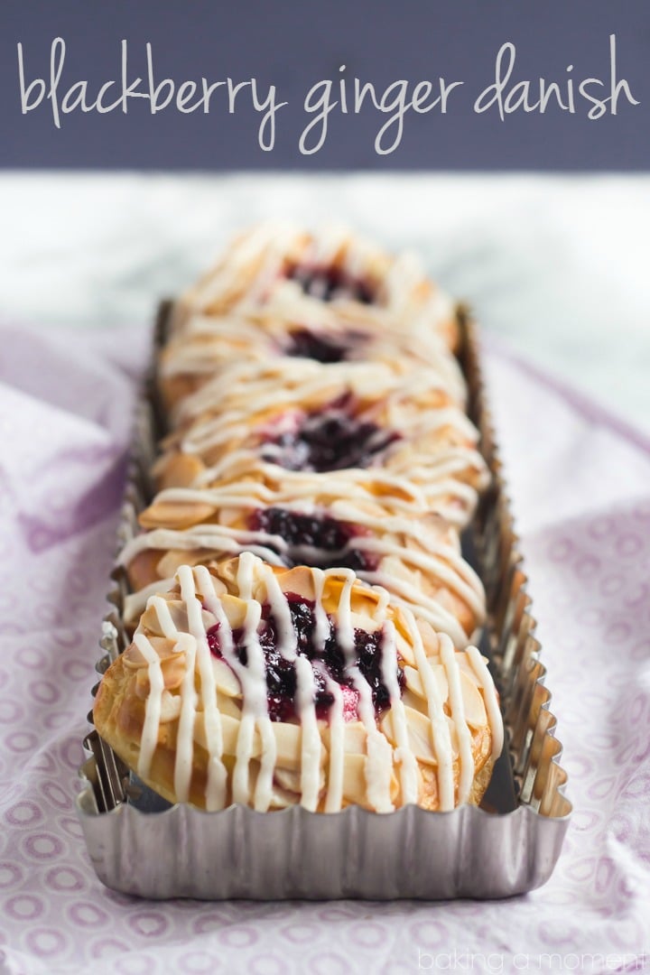 Blackberry Ginger Danish- The filling is a flavor bomb!  So crazy good with that buttery pastry and then the toasted almonds and vanilla bean glaze.  Definitely making these again!  