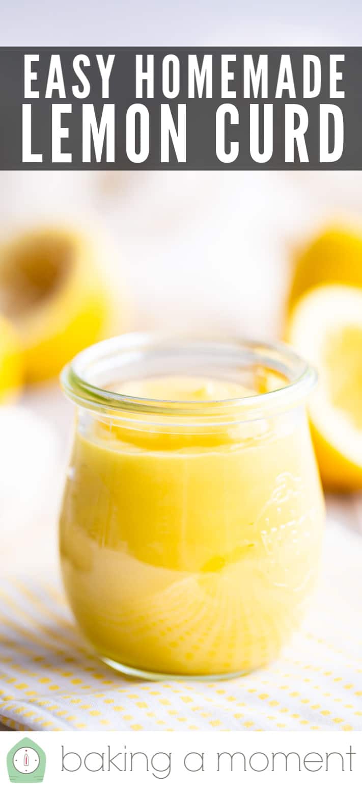 Lemon curd in a glass jar with a text overlay above that reads "Easy Homemade Lemon Curd."