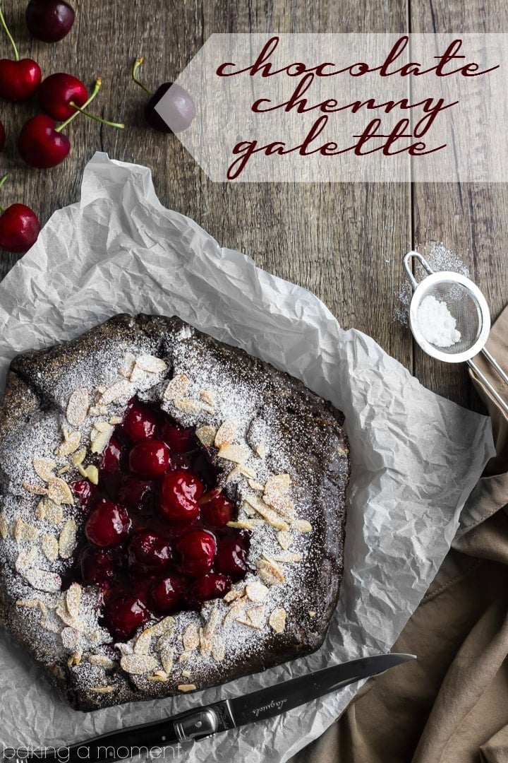 Chocolate Cherry Galette- such a simple dessert for summer and I loved the flavor combo! 