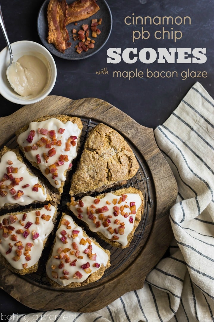 Cinnamon Peanut Butter Chip Scones with Maple Bacon Glaze- sounds crazy but these were insanely good! 