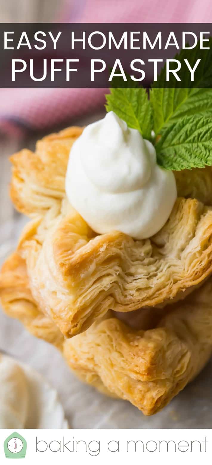Close-up image of homemade flaky puff pastry with whipped cream and a text overlay above reading "Easy Homemade Puff Pastry."