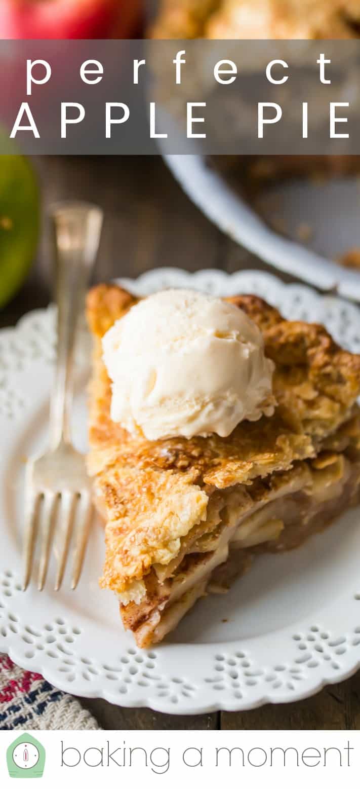 Close-up image of a slice of homemade apple pie, with flaky crust and a scoop of vanilla ice cream, with a text overlay reading "Perfect Apple Pie."