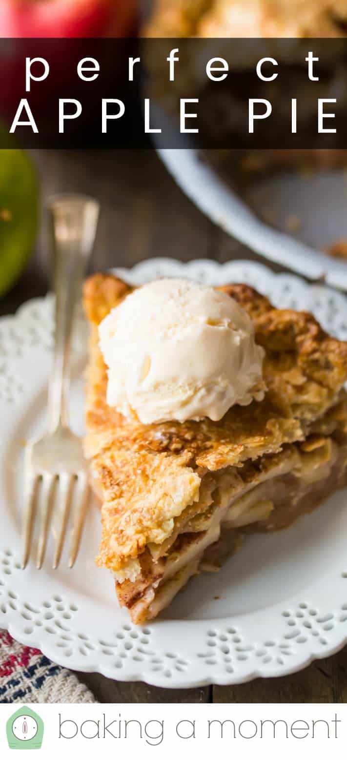 Close-up image of a slice of homemade apple pie, with flaky crust and a scoop of vanilla ice cream, with a text overlay reading "Perfect Apple Pie."