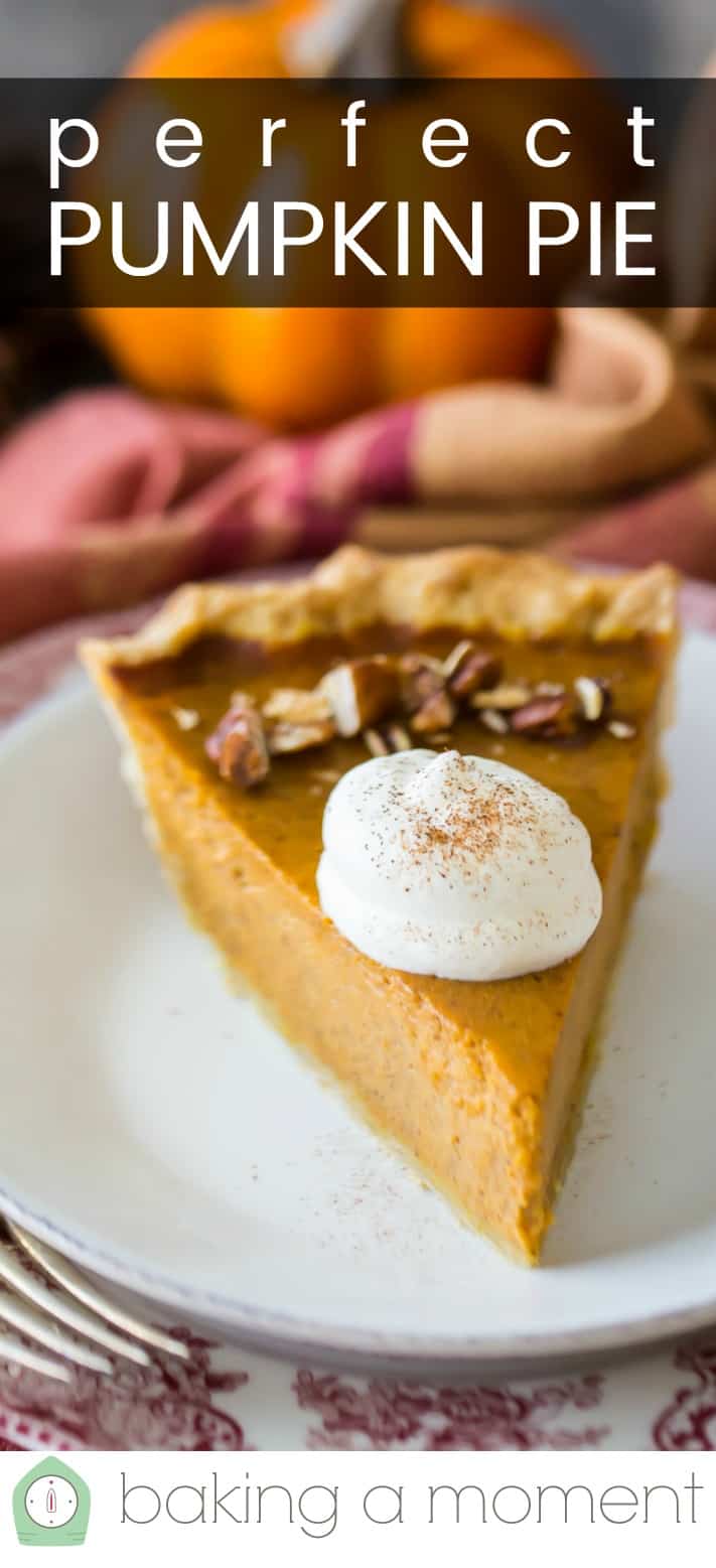 Close-up image of a slice of pumpkin pie, topped with whipped cream, with a text overlay reading "Perfect Pumpkin Pie."