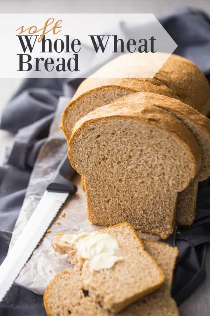 Easy Soft Whole Wheat Bread Recipe