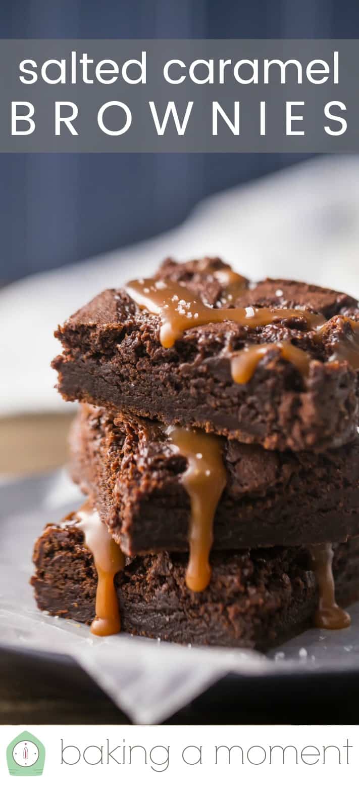 Close-up image of a stack of salted caramel brownies, with a text overlay reading "Salted Caramel Brownies."