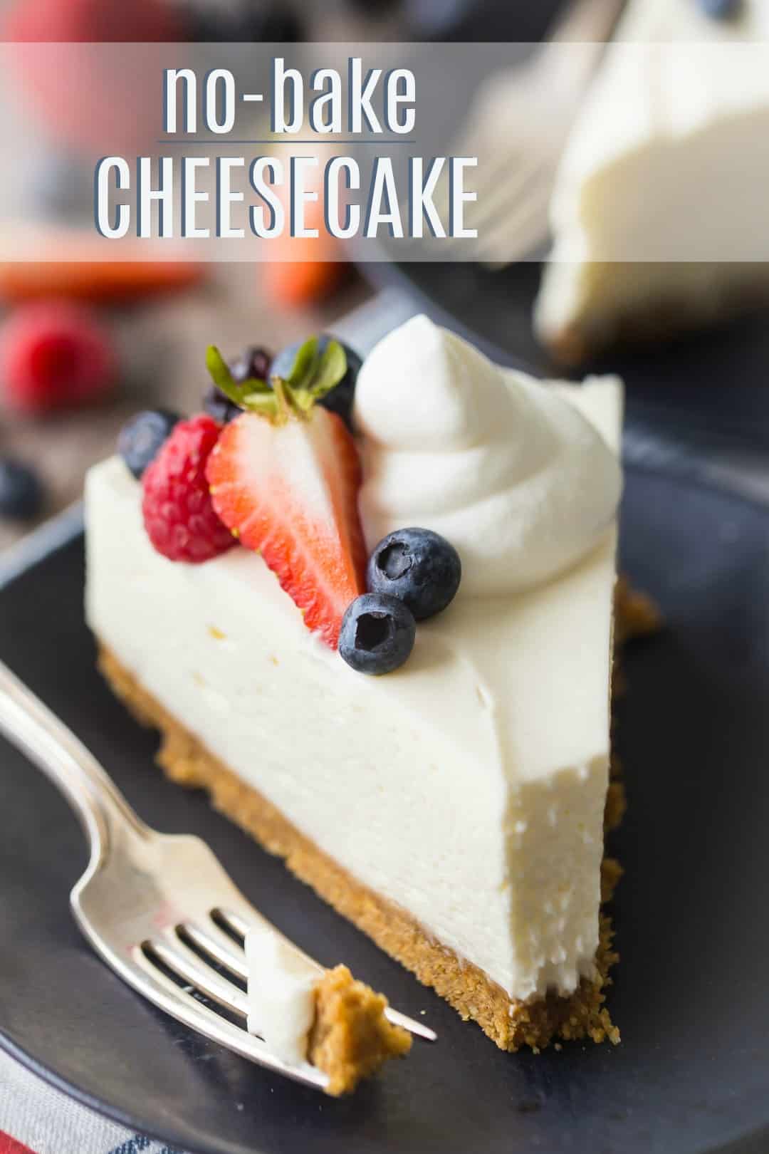 No-Bake Cheesecake: so fluffy smooth & easy! -Baking a Moment