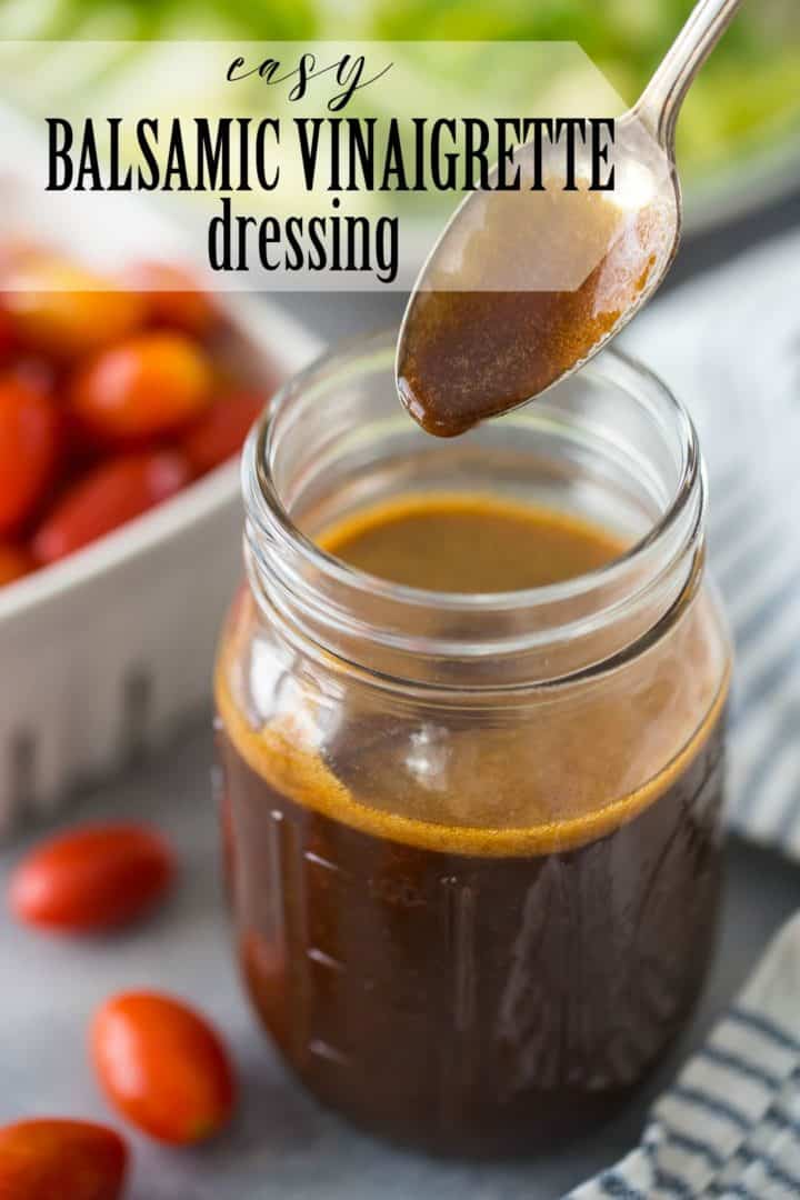 Spooning balsamic vinaigrette from a jar, with a text overlay above reading "Easy Balsamic Vinaigrette Dressing."