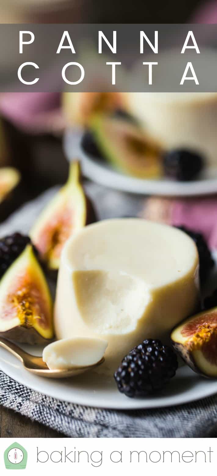 Classic Italian panna cotta, garnished with fresh figs and blackberries, with a text overlay above that reads "Panna Cotta."