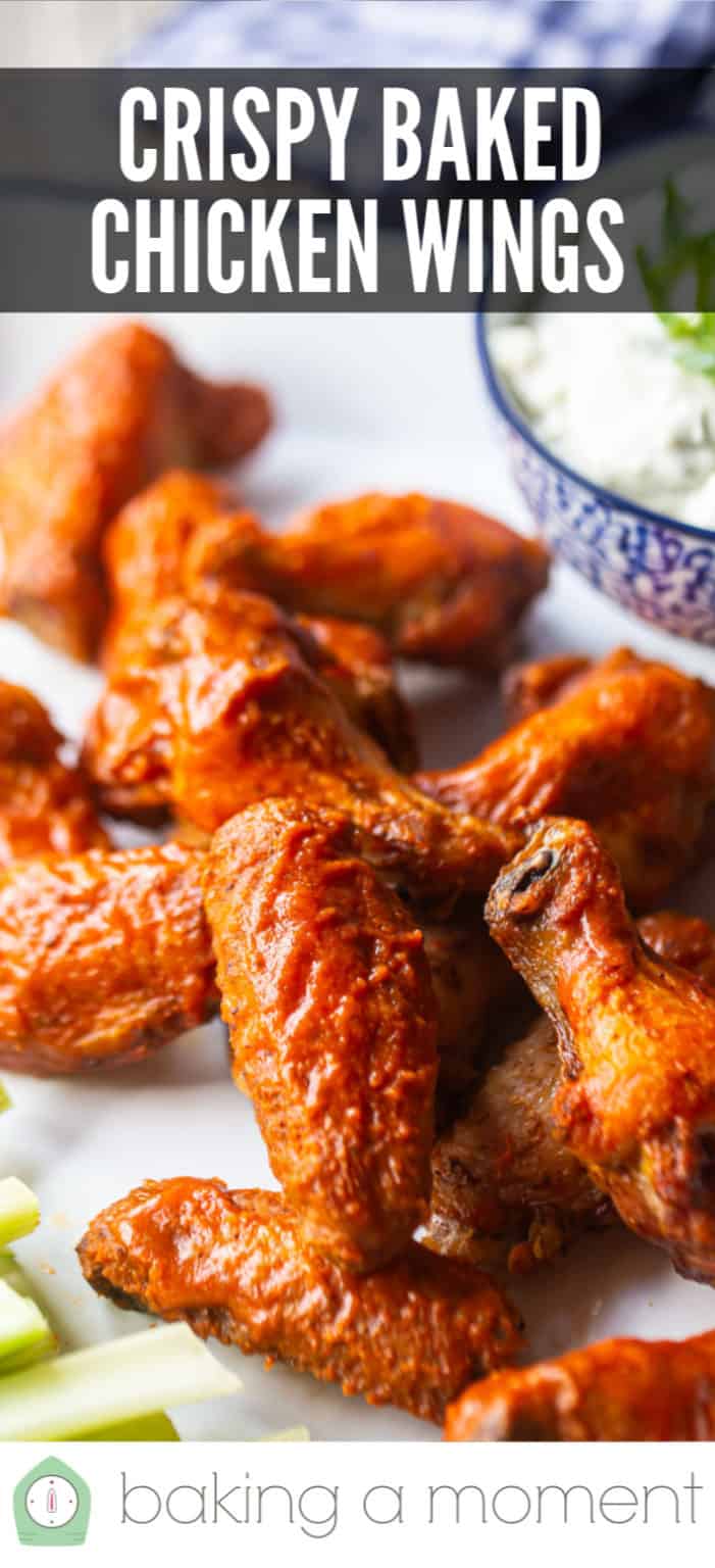 Crispy Baked Buffalo Wings: Lip-tinglingly spicy! -Baking a Moment