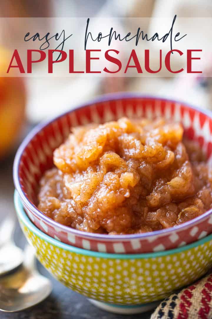 Applesauce recipe, prepared and presented in a colorful bowl, with a text overlay that reads "Easy Homemade Applesauce."
