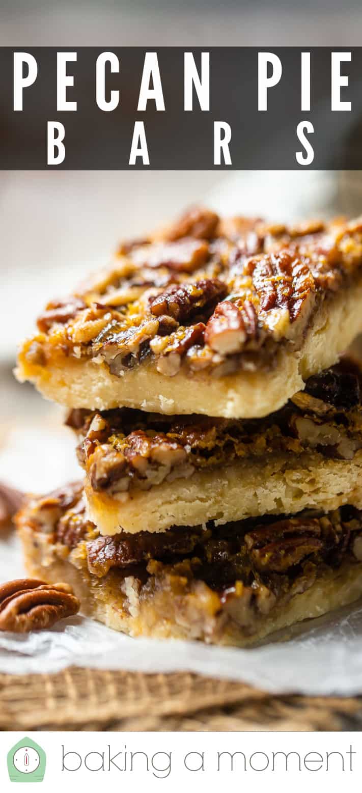 Pecan pie bars stacked with a text overlay reading "Pecan Pie Bars."