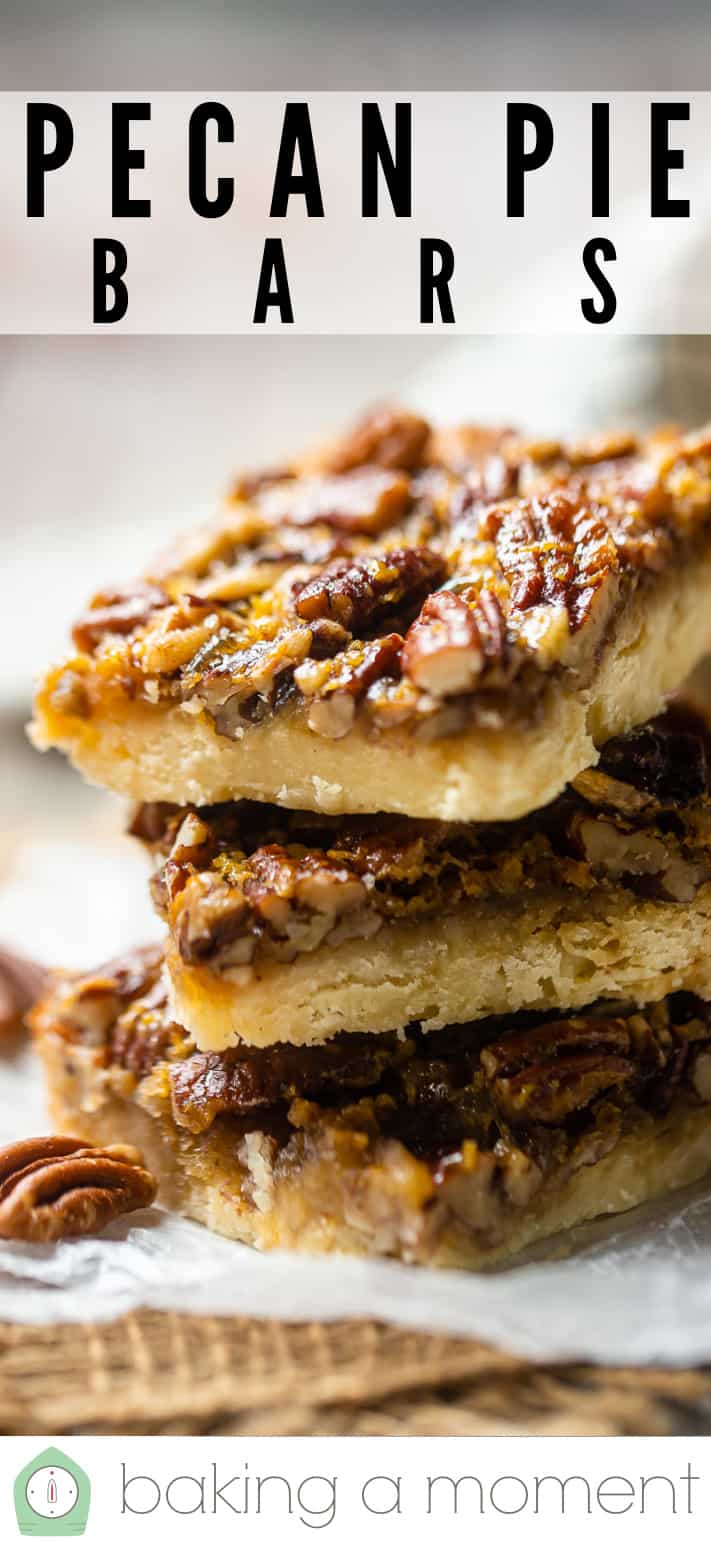 Pecan pie bars stacked with a text overlay reading "Pecan Pie Bars."