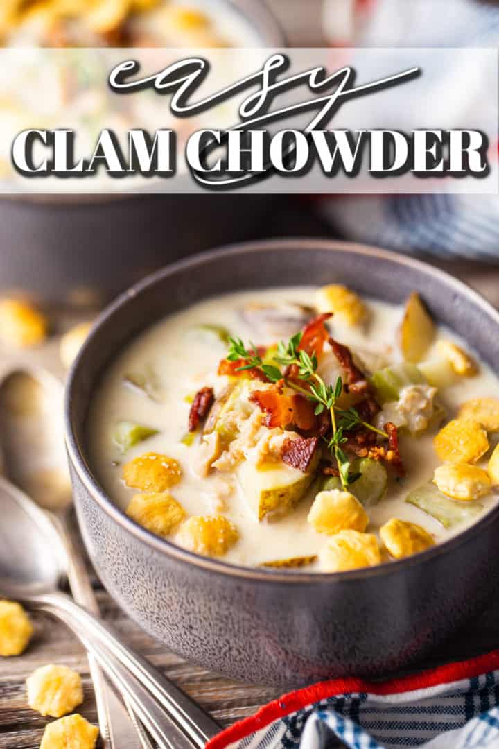 Clam chowder recipe cooked and presented in gray bowls with a text overlay above that reads "Easy Clam Chowder."