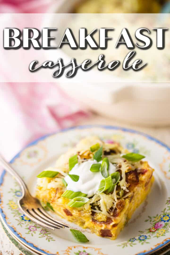 Breakfast casserole recipe, prepared and served with a text overlay that reads "Breakfast Casserole."