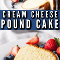 Image collage with a text banner that reads "Cream Cheese Pound Cake."