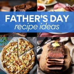 collage of father's day recipes with text overlay.