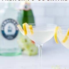 french 75 in coupe glasses with gin and champagne in the background with text overlay
