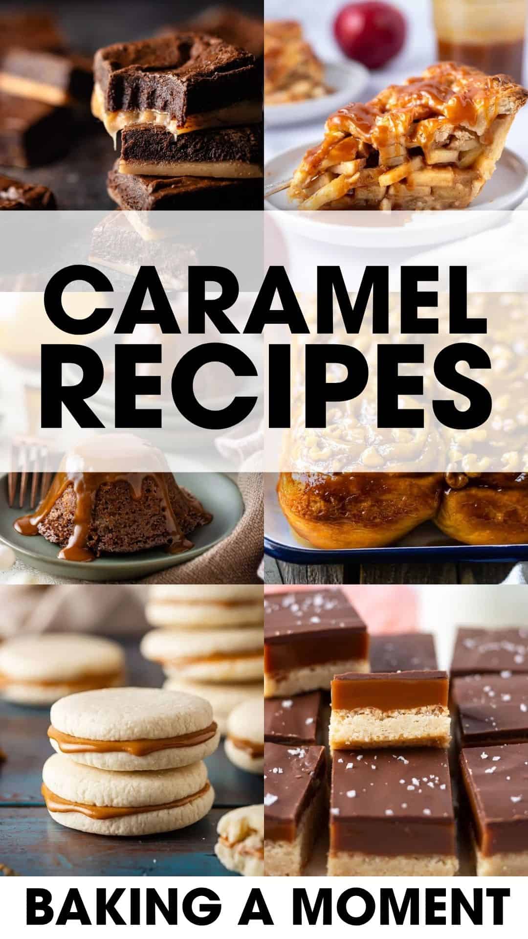 Delicious caramel desserts including brownies, pie, cake, cookies, and bars.